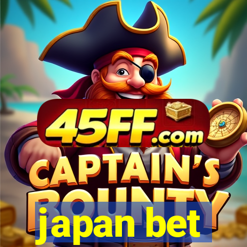 japan bet